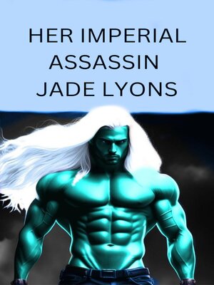 cover image of Her Imperial Assassin